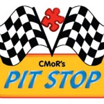 The Pit Stop has Roared Into CMoR Central