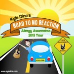 Allergy Awareness 2013 Tour – Road to no Reaction at CMoR: May 12th
