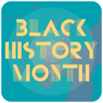 ﻿Celebrate Black History Month at CMoR!