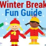 Our Top 5 Things to Do Over Winter Break